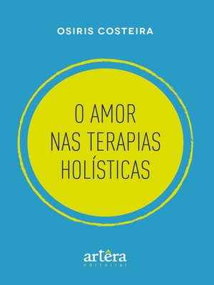 cover image of O Amor nas Terapias Holísticas